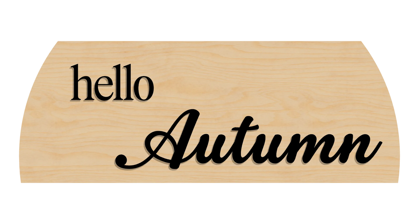 Wooden sign with 'Hello Autumn' text on a clean birch background