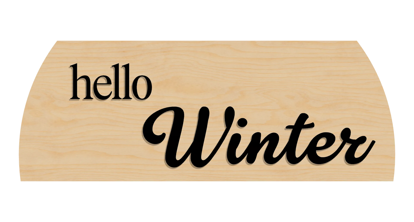 Wooden sign with 'Hello Winter' text on a clean birch background