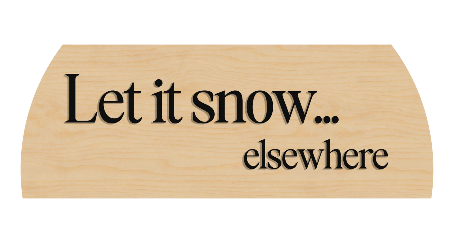 Let it snow - Elsewhere