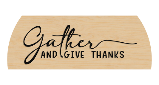 Gather and Give Thanks