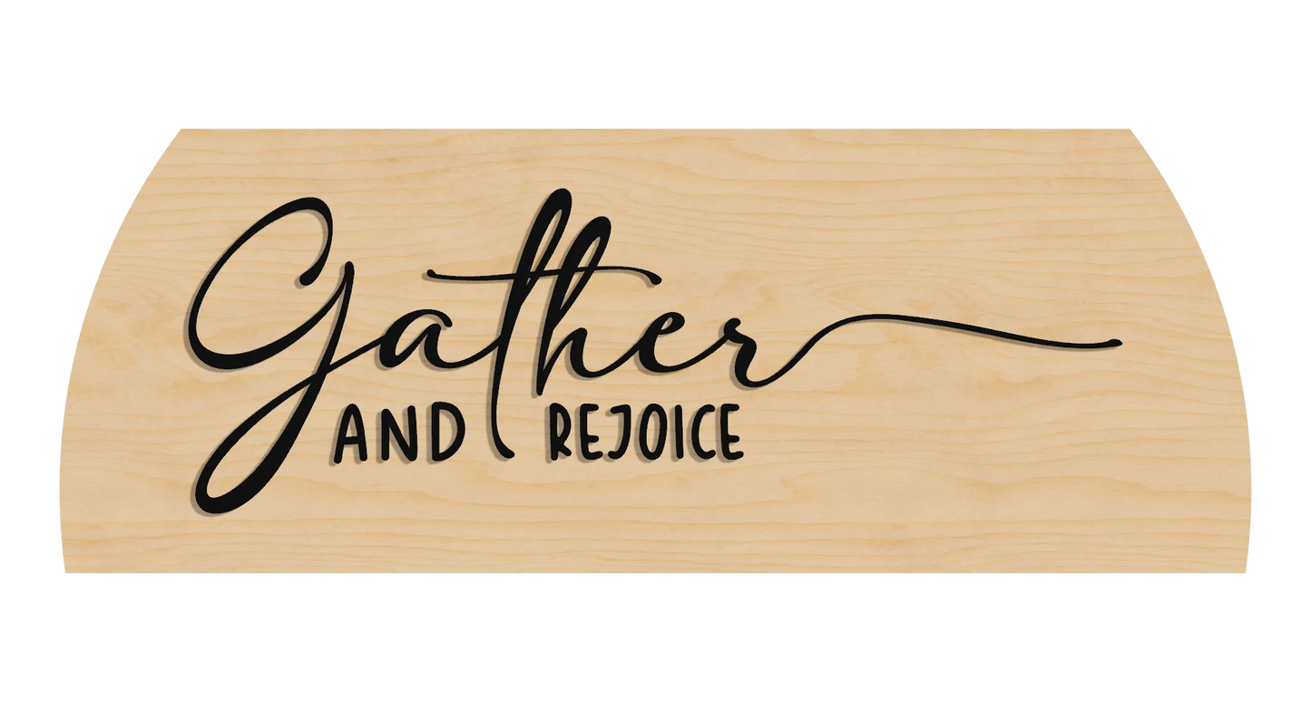 Gather and Rejoice