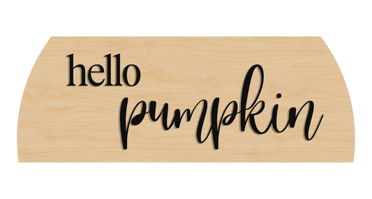 Hello Pumpkin