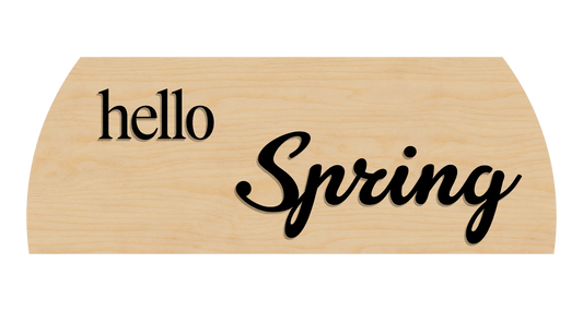 Wooden sign with 'Hello Spring' text on a clean birch background